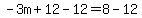 -3m%2B12-12=8-12
