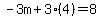 -3m%2B3%284%29=8