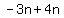 -3n%2B4n