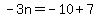 -3n=-10%2B7