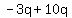 -3q%2B10q