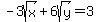 -3sqrt%28x%29%2B6sqrt%28y%29=+3