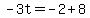 -3t=-2%2B8