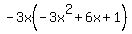 -3x%28-3x%5E2%2B6x%2B1%29