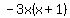 -3x%28x%2B1%29
