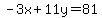 -3x%2B11y=81