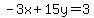 -3x%2B15y=3