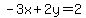 -3x%2B2y=2+