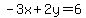 -3x%2B2y=6