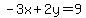 -3x%2B2y=9