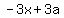 -3x%2B3a+