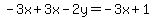 -3x%2B3x-2y=-3x%2B1