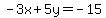 -3x%2B5y=-15