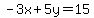 -3x%2B5y=15