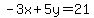 -3x%2B5y=21