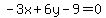 -3x%2B6y-9=0