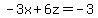 -3x%2B6z=-3