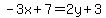 -3x%2B7=2y%2B3