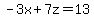 -3x%2B7z=13