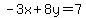 -3x%2B8y=7