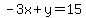 -3x%2By=15