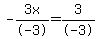 -3x%2F-3=3%2F-3