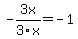 -3x%2F3x=-1