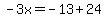 -3x=-13%2B24