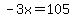-3x=105