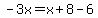 -3x=x%2B8-6