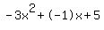 -3x%5E2%2B-1x%2B5