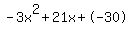 -3x%5E2%2B21x%2B-30