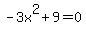 -3x%5E2%2B9=0