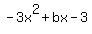 -3x%5E2%2Bbx-3