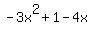 -3x%5E2+%2B+1+-+4x