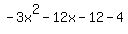 -3x%5E2+-+12x+-+12+-+4
