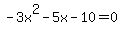-3x%5E2-5x-10=0