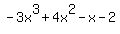 -3x%5E3%2B4x%5E2-x-2
