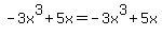 -3x%5E3%2B5x=-3x%5E3%2B5x