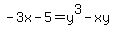 -3x+-5+=+y%5E3+-xy