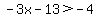 -3x-13%3E-4