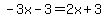 -3x-3=2x%2B3