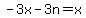 -3x-3n=x