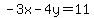 -3x-4y=11