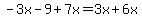 -3x-9%2B7x=3x%2B6x