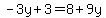 -3y%2B3=8%2B9y