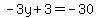 -3y%2B3+=+-30