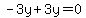 -3y%2B3y=0