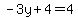 -3y%2B4=4
