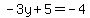 -3y%2B5=-4